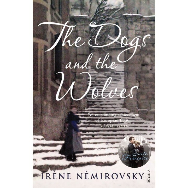 The Dogs and the Wolves de Irene Nemirovsky