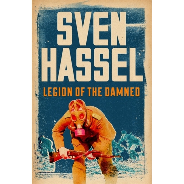 Legion of the Damned de Sven Hassel