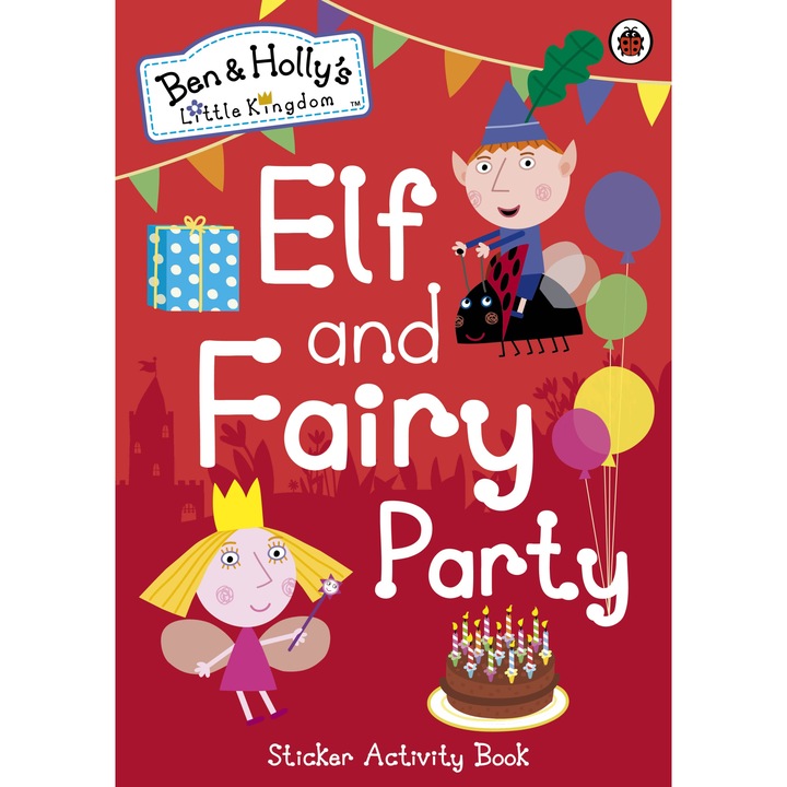 Ben and Holly's Little Kingdom, Elf and Fairy Party de Ben and Holly's Little Kingdom