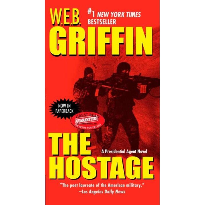 The Hostage de W. E. B. Griffin