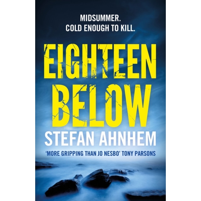 Eighteen Below de Stefan Ahnhem