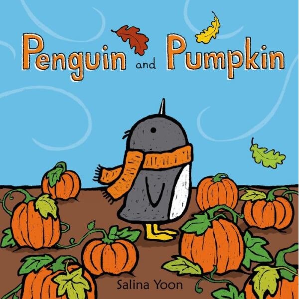 Penguin and Pumpkin de Salina Yoon
