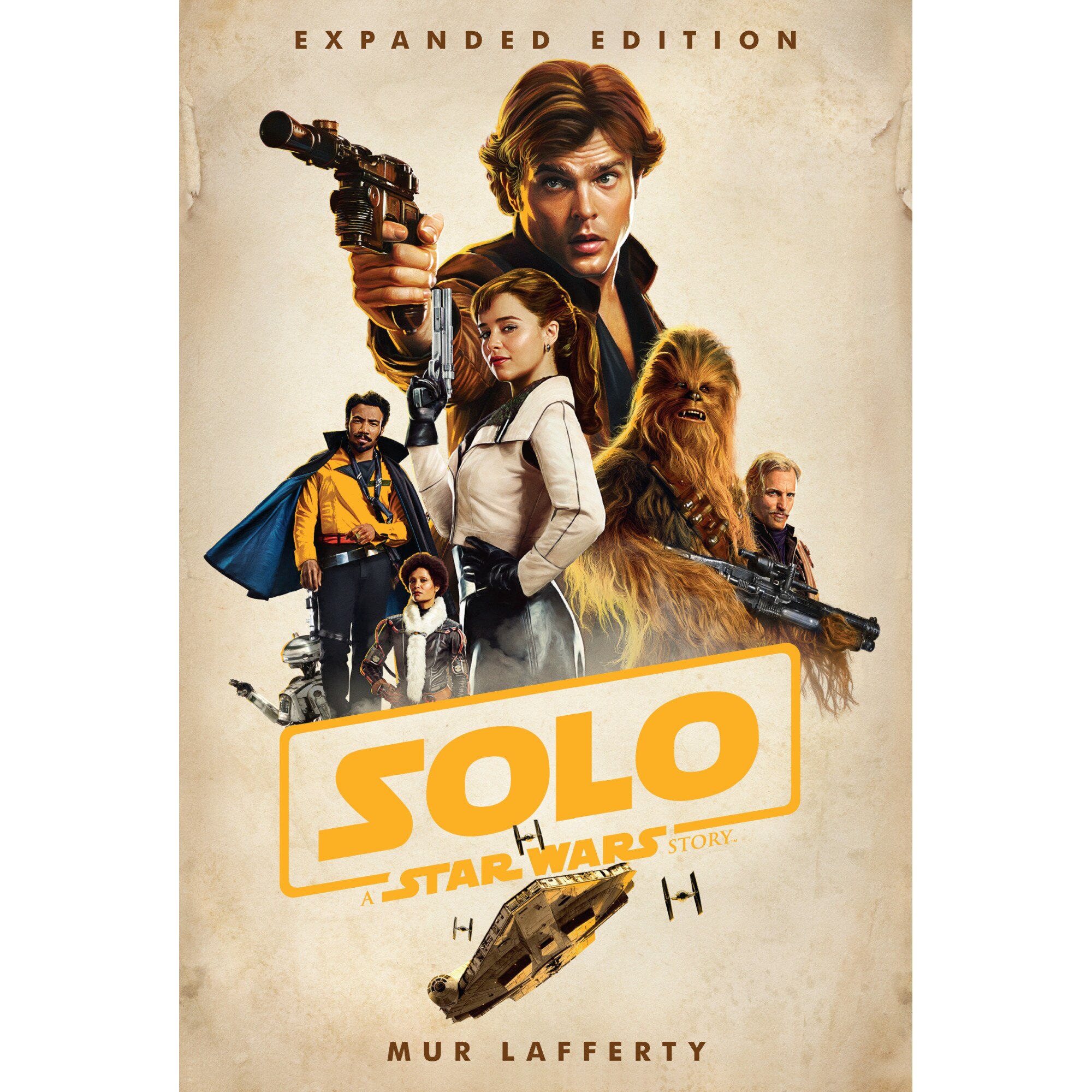 Solo: A Star Wars Story: Expanded Edition de Mur Lafferty