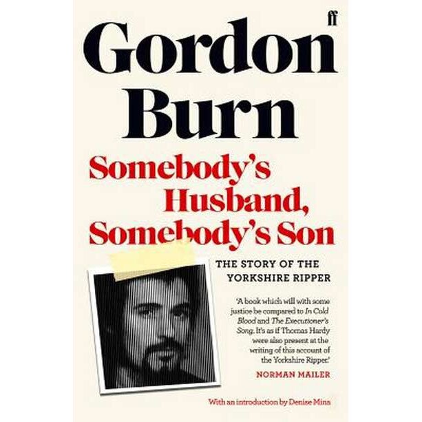 Somebody's Husband, Somebody's Son de Gordon Burn