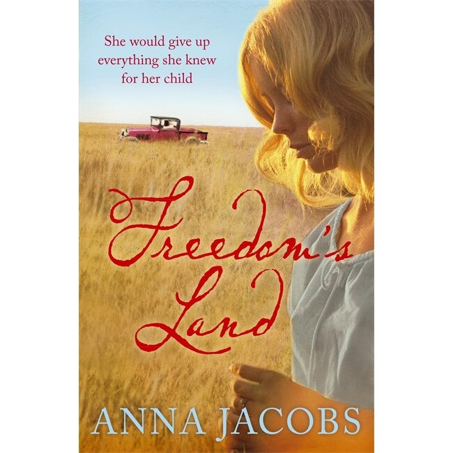 Freedom's Land de Anna Jacobs