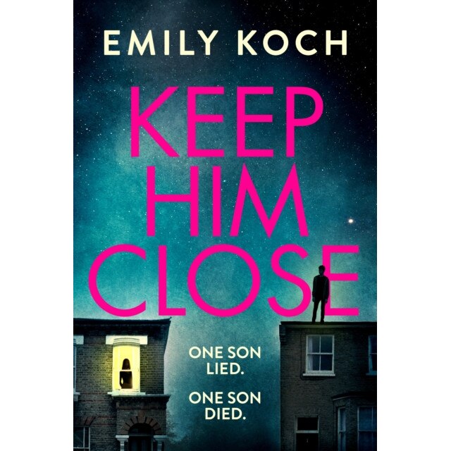 Keep Him Close de Emily Koch
