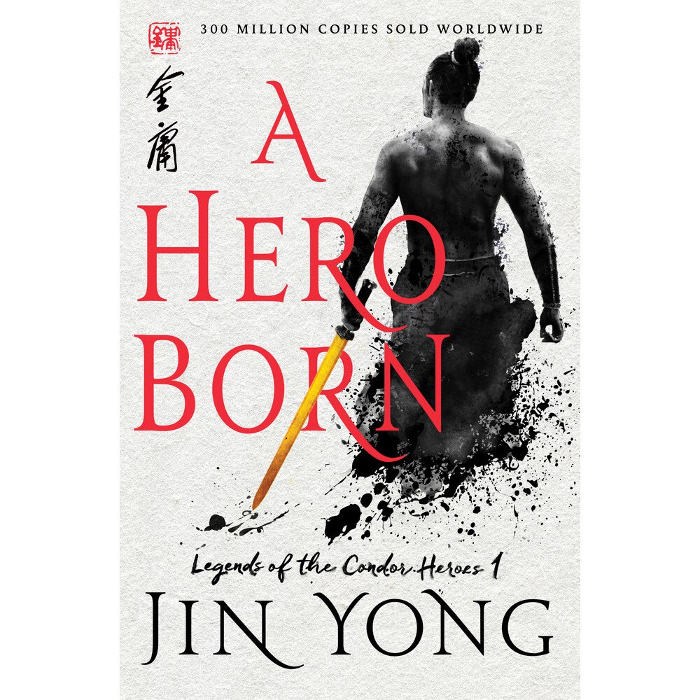 HERO BORN de JIN YONG