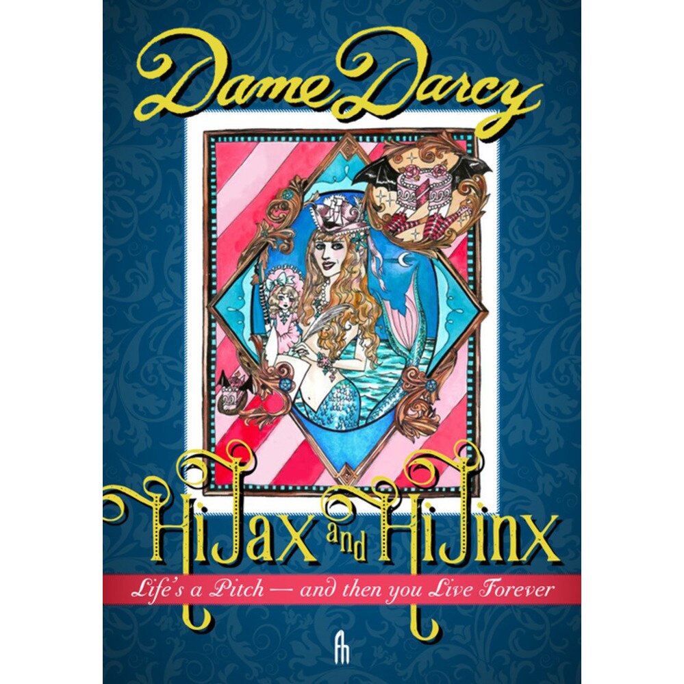 Hi jax & hi jinx de Dame Darcy