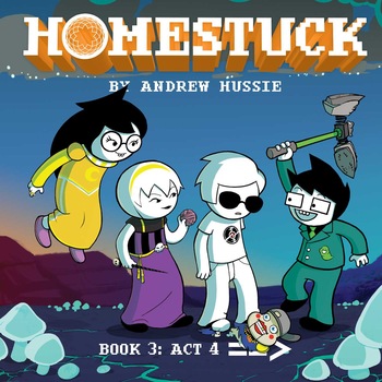 Homestuck, Book 3: Act 4 de Andrew Hussie Homestuck, Book 3: Act 4 de Andrew Hussie