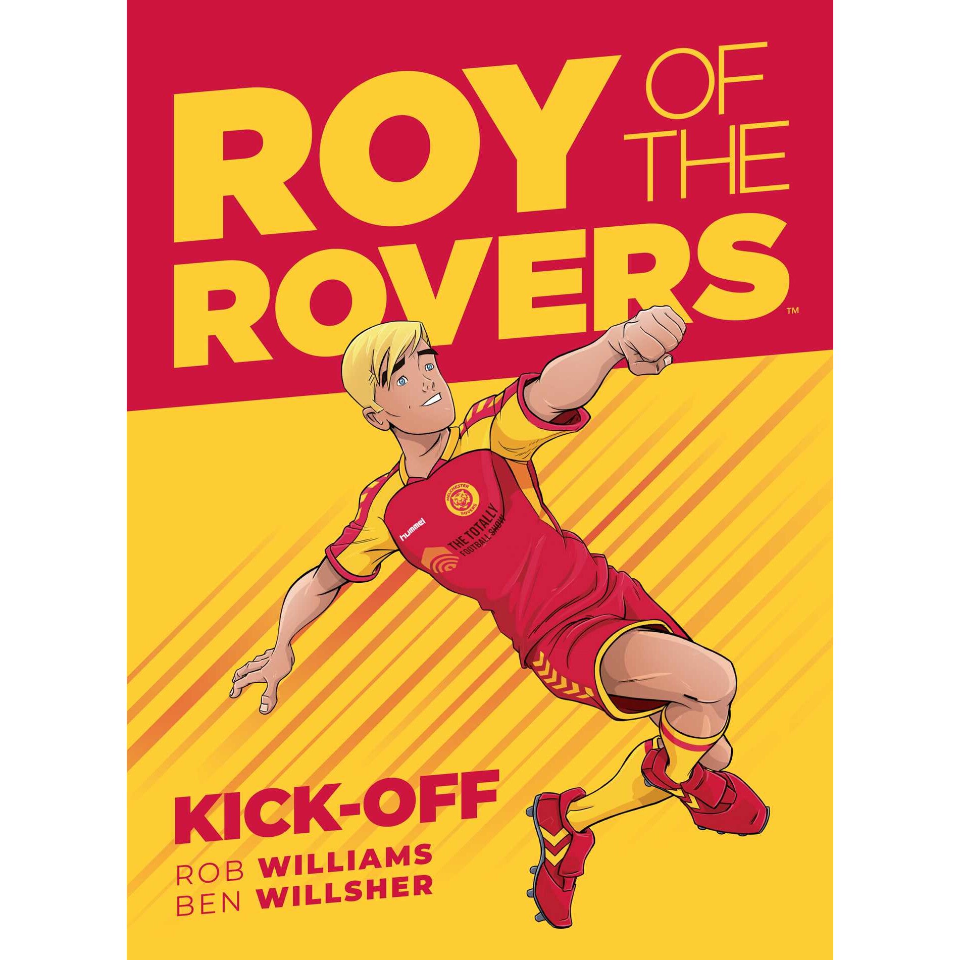 Roy Of The Rovers: Kick-Off (Comic 1) de Rob Williams