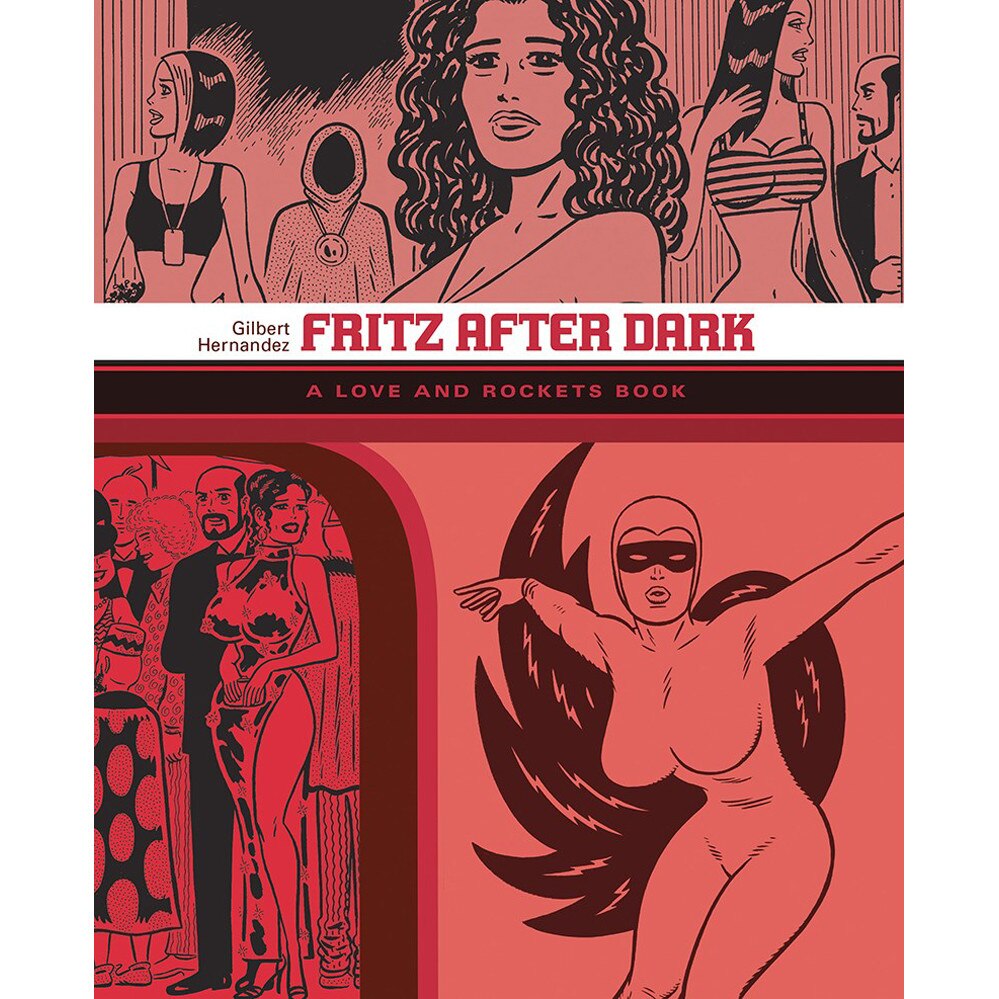 Three Sisters: The Love And Rockets Library 14 de Gilbert Hernandez