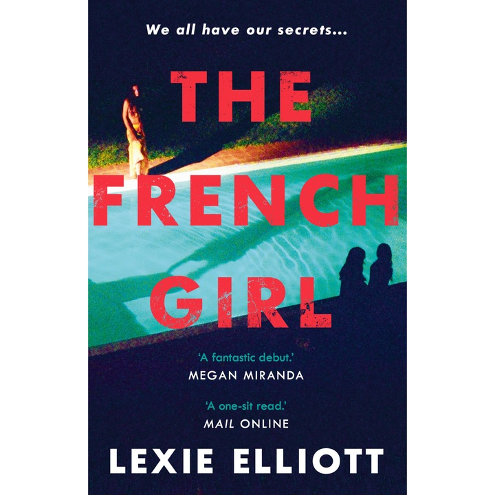 The French Girl de Lexie Elliott