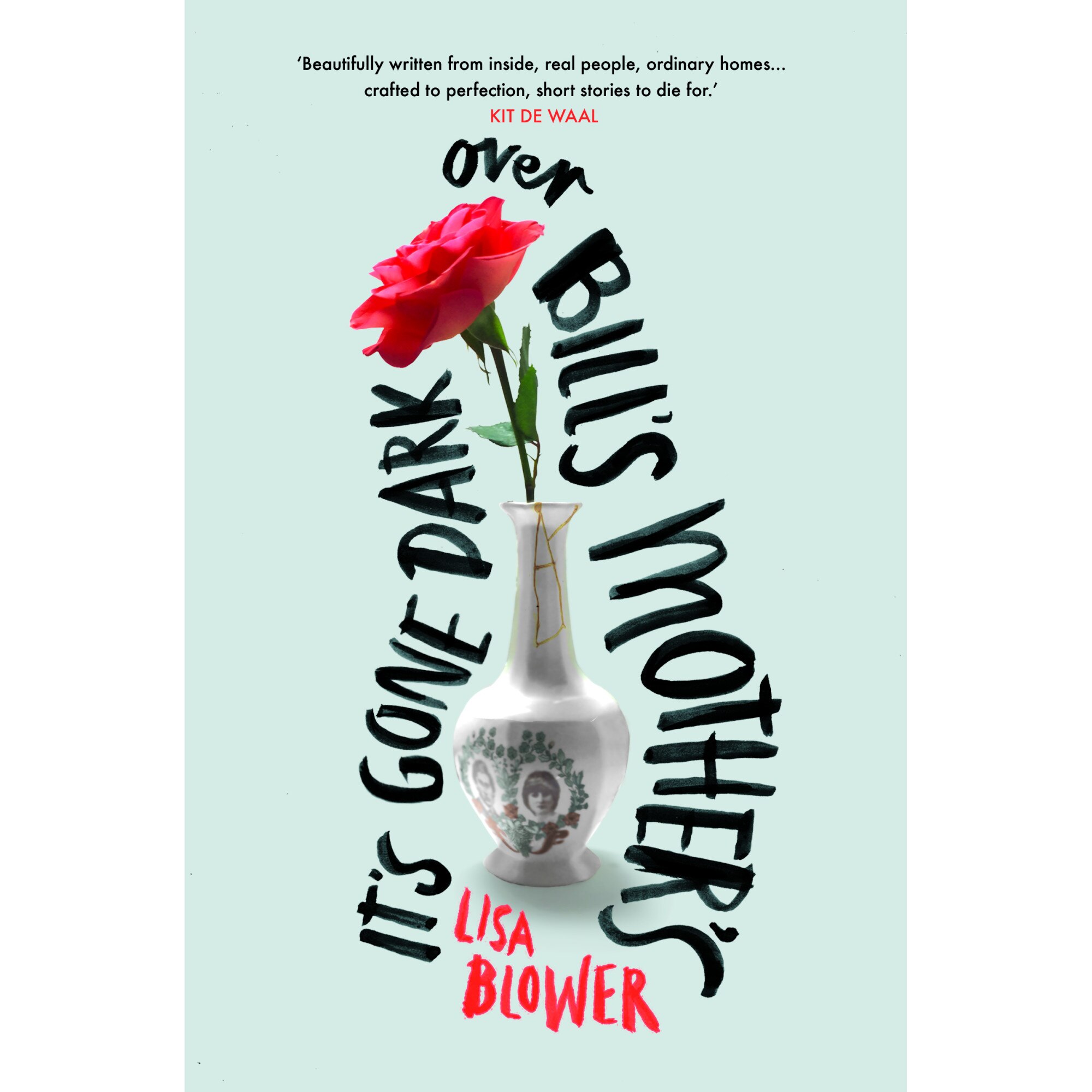 It's Gone Dark Over Bill's Mother's de Lisa Blower