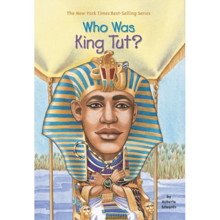 Who Was King Tut? de Roberta Edwards