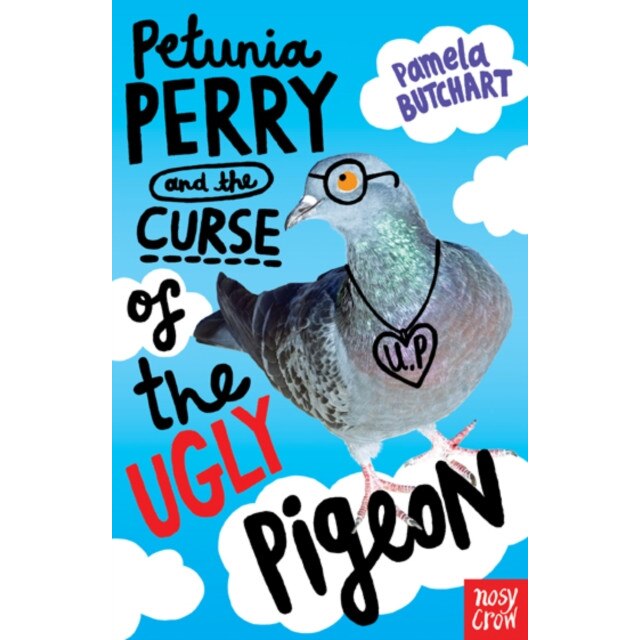 Petunia Perry and the Curse of the Ugly Pigeon de Pamela Butchart