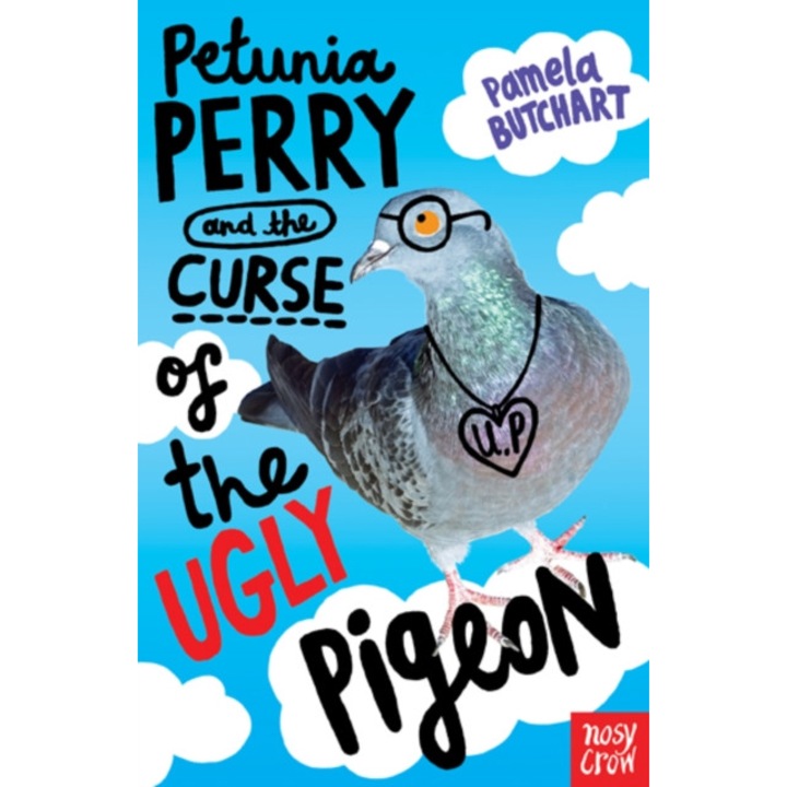 Petunia Perry and the Curse of the Ugly Pigeon de Pamela Butchart