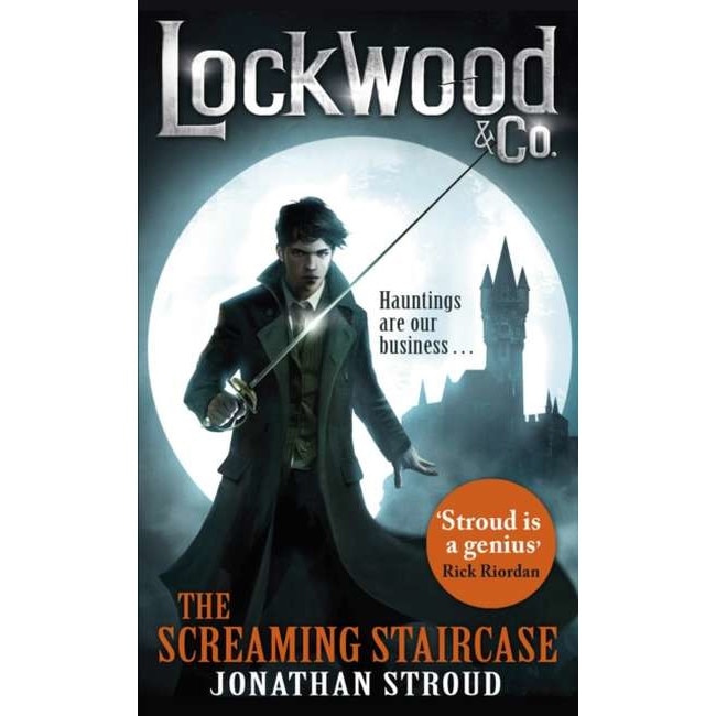 Lockwood & Co 01: The Screaming Staircase de Jonathan Stroud