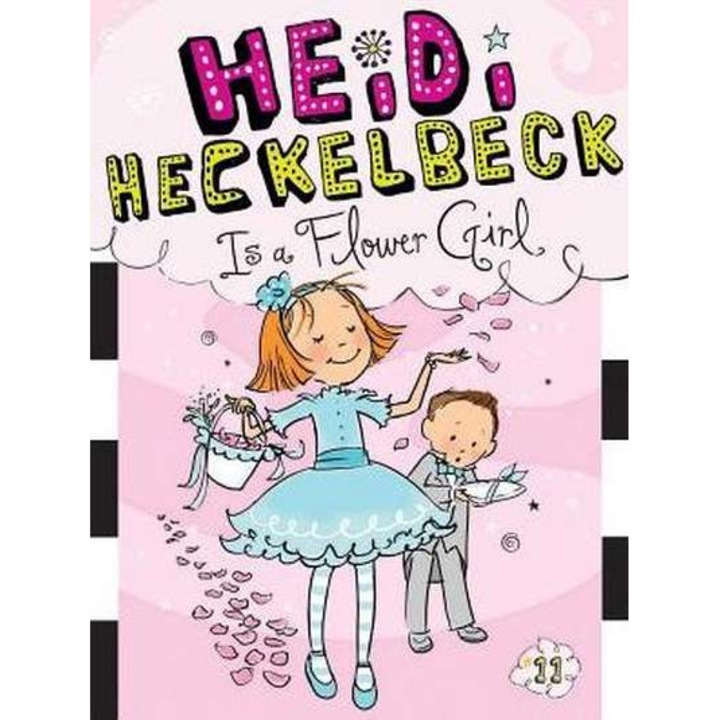 Heidi Heckelbeck Is a Flower Girl de Wanda Coven
