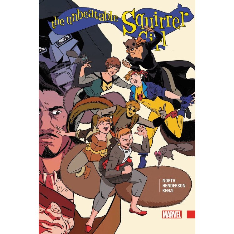 The Unbeatable Squirrel Girl Vol. 3 de Ryan North