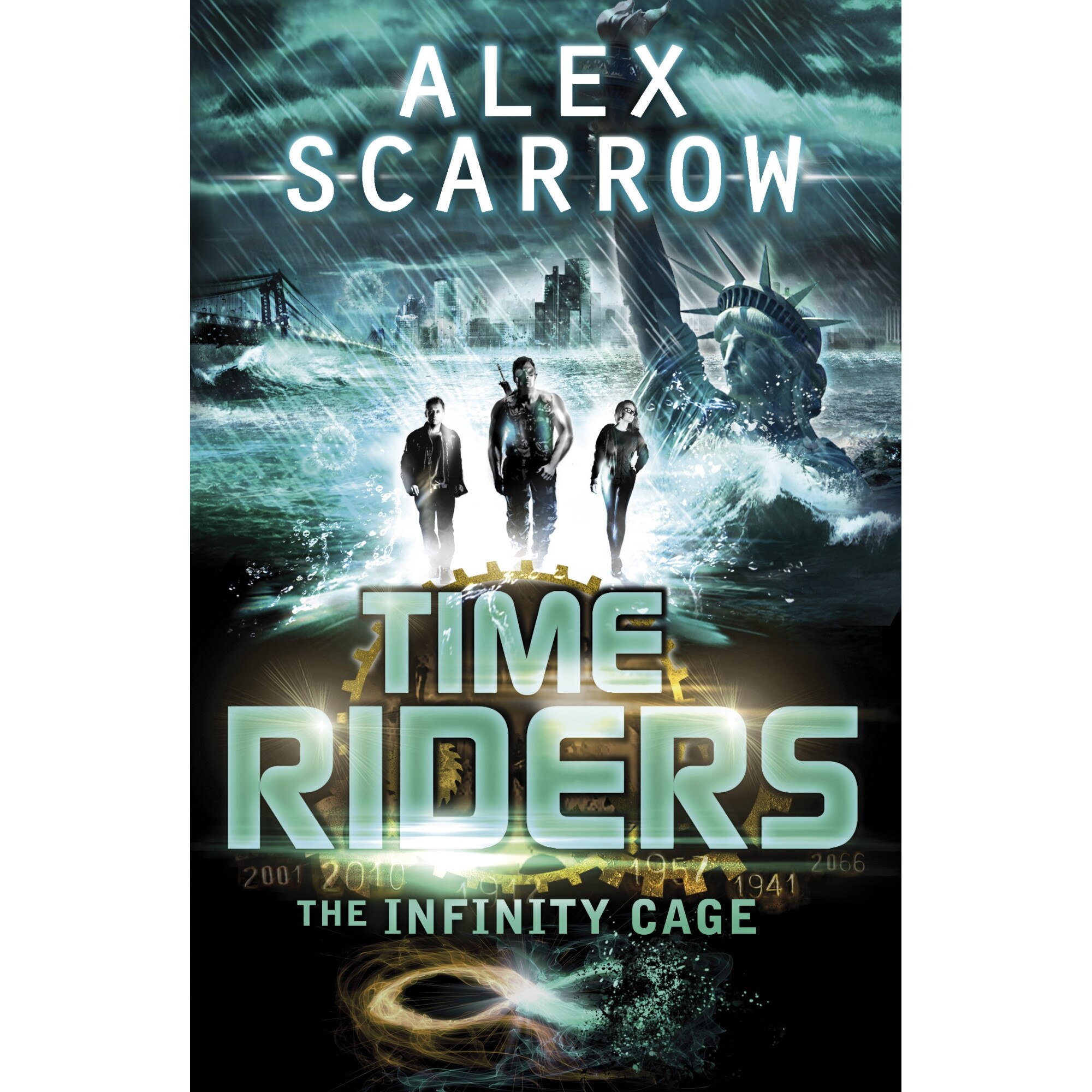 TimeRiders: The Infinity Cage (book 9) de Alex Scarrow