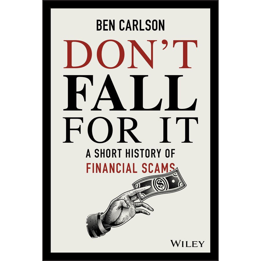 Don′t Fall For It de Ben Carlson