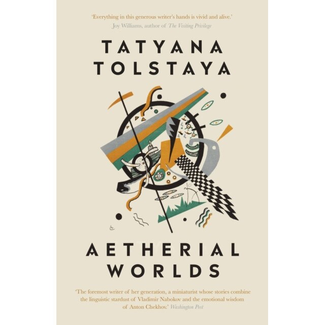 Aetherial Worlds de Tatyana Tolstaya