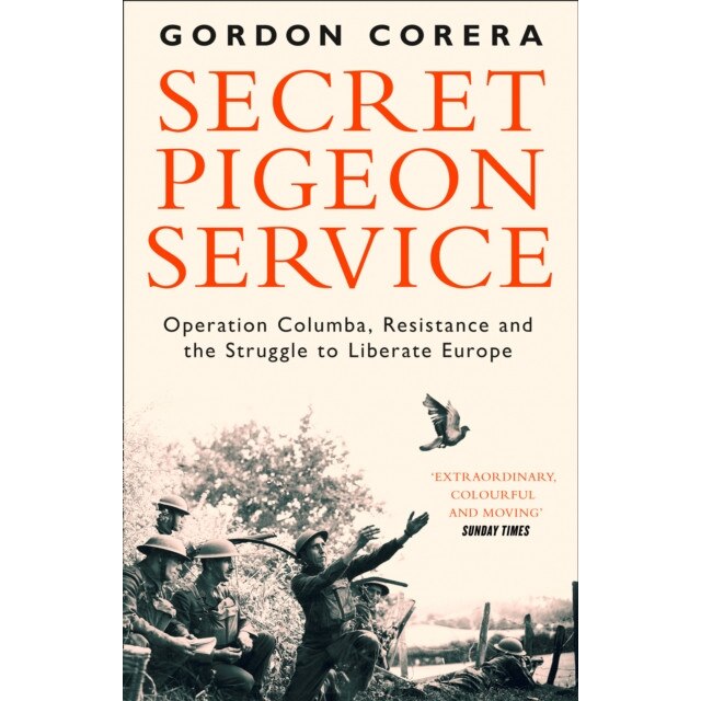 Secret Pigeon Service de Gordon Corera