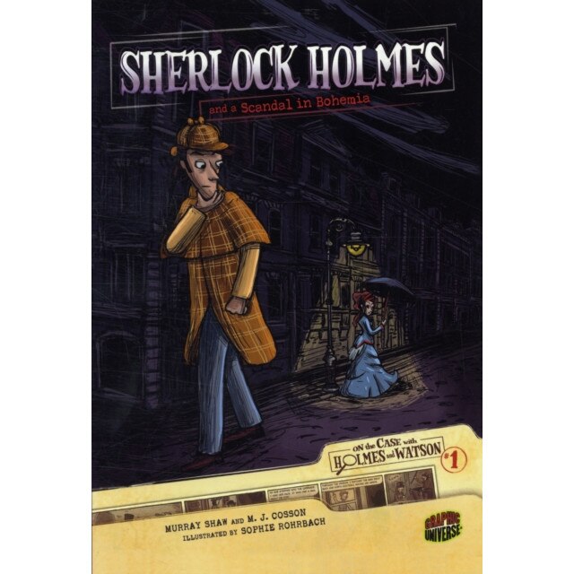 Sherlock Holmes and a Scandal in Bohemia de Sir Arthur Conan Doyle