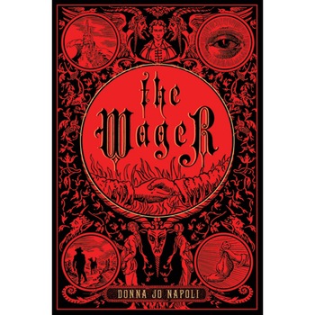 The Wager de Donna Jo Napoli The Wager de Donna Jo Napoli