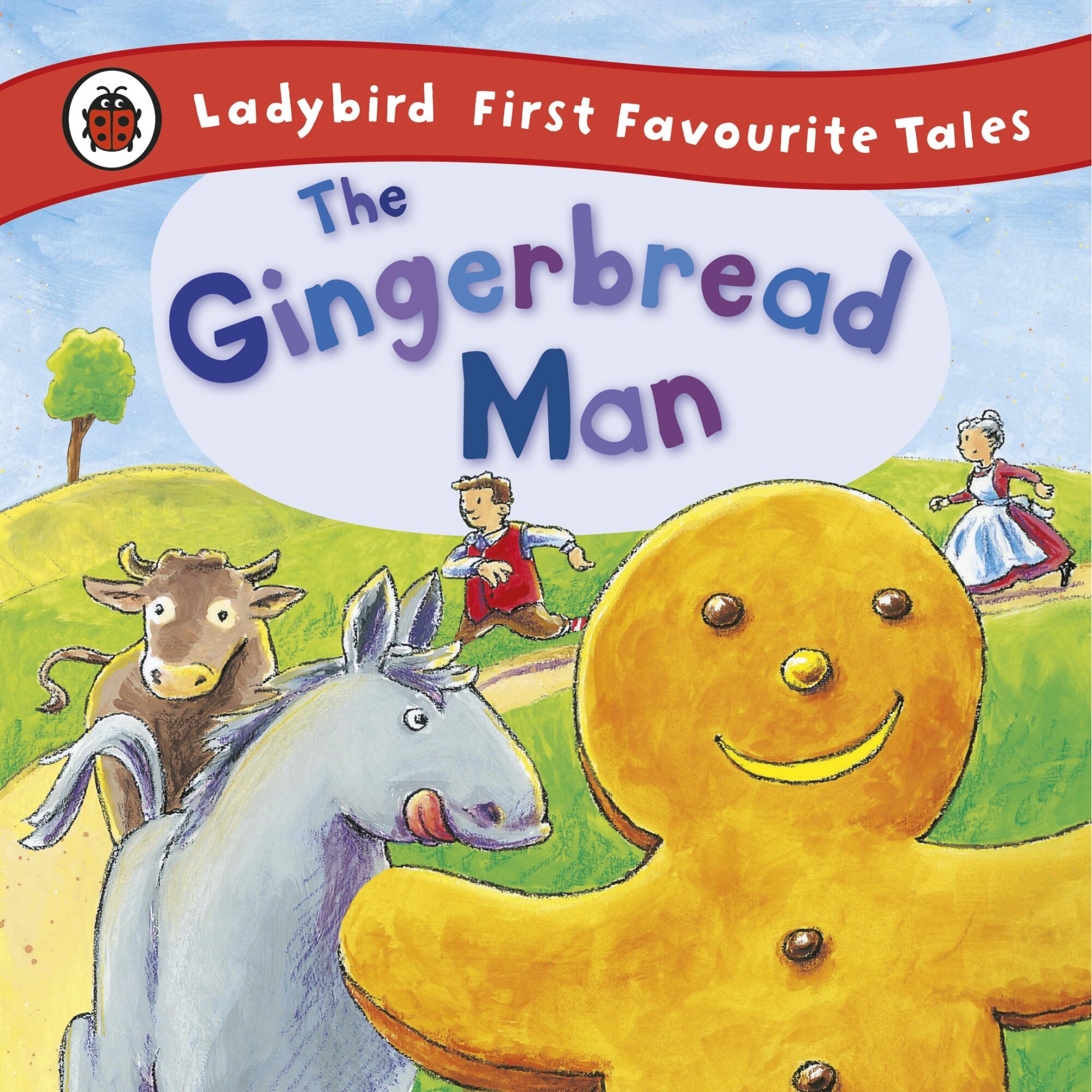 The Gingerbread Man: Ladybird First Favourite Tales de Alan MacDonald
