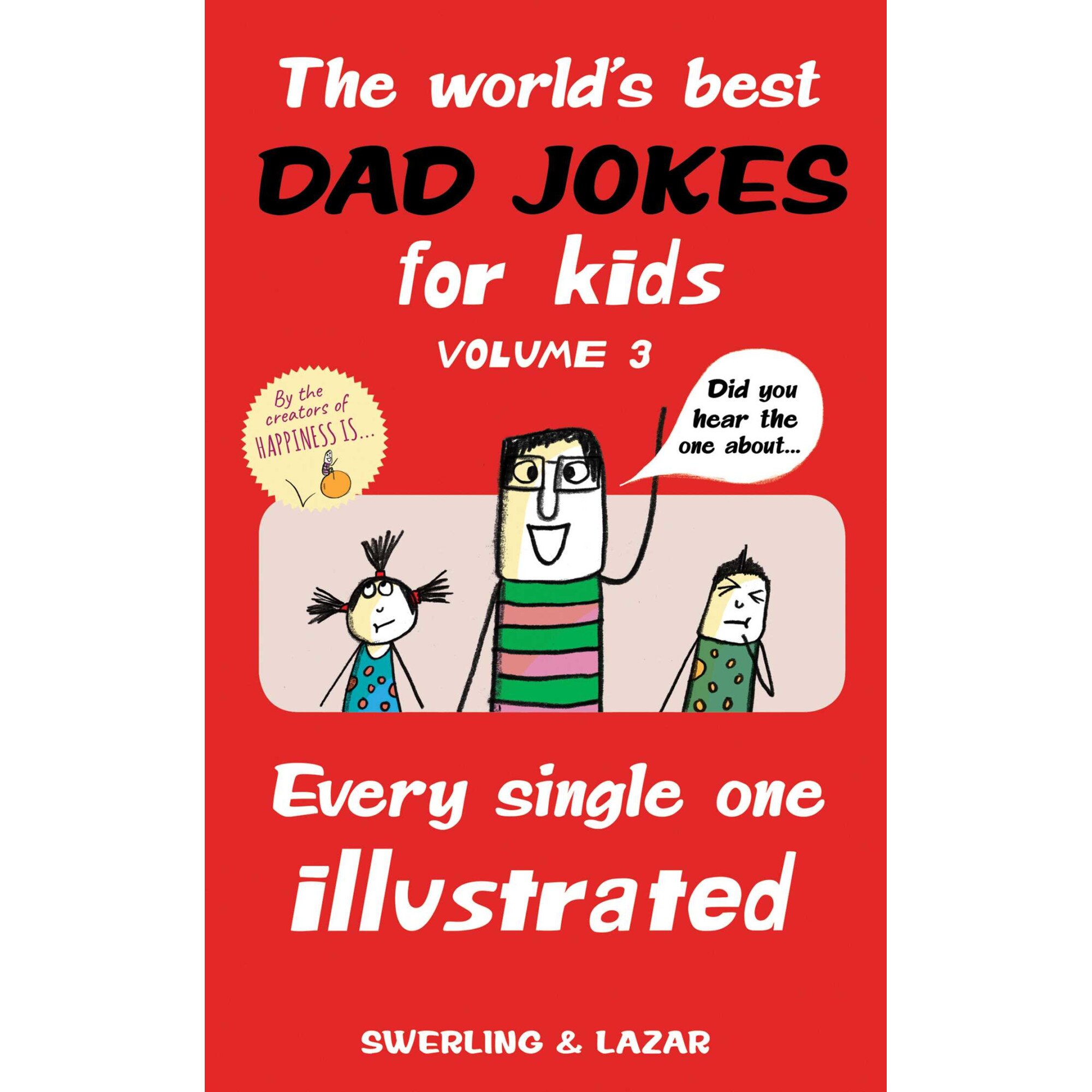 The World's Best Dad Jokes for Kids Volume 3 de Lisa Swerling