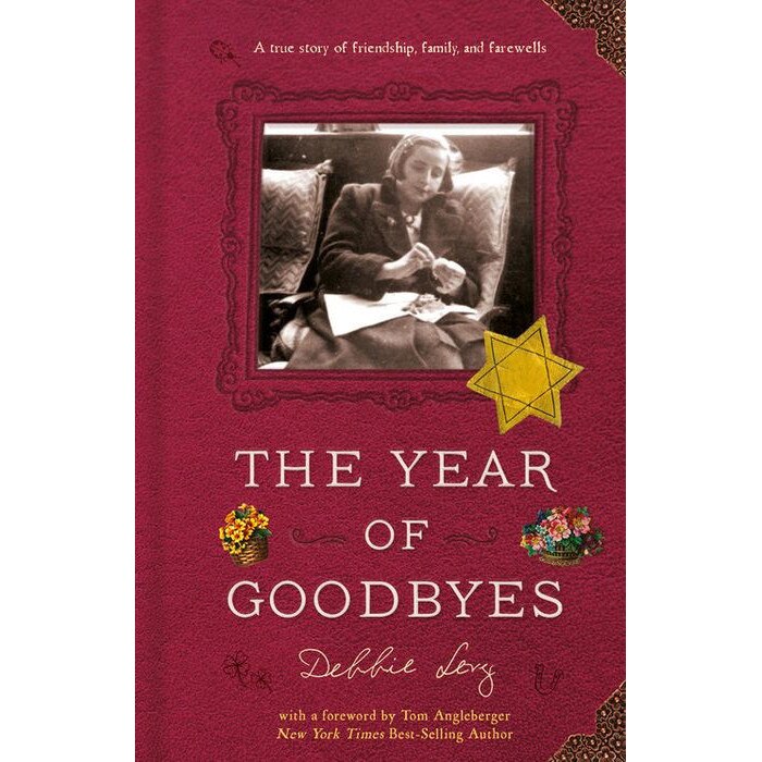 The Year of Goodbyes: A True Story of Friendship, Family and Farewells de Debbie Levy