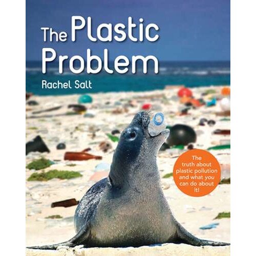 The Plastic Problem de Rachel Salt