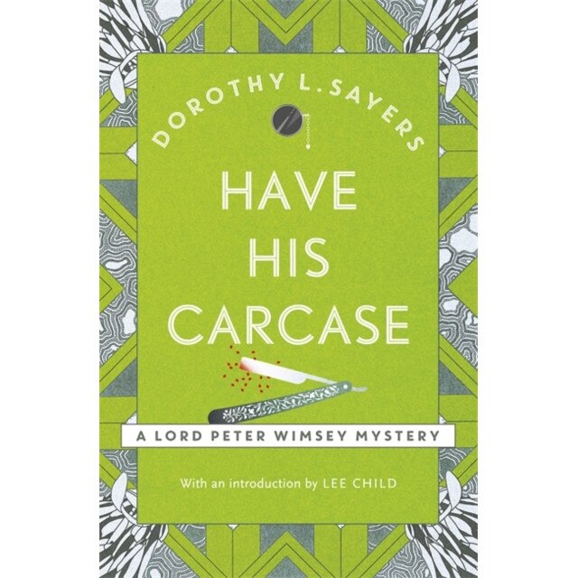 Have His Carcase de Dorothy L. Sayers