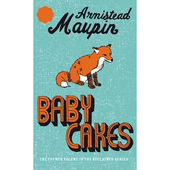 Babycakes de Armistead Maupin