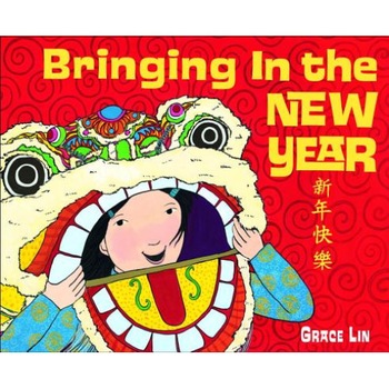Bringing in the New Year de Grace Lin Bringing in the New Year de Grace Lin