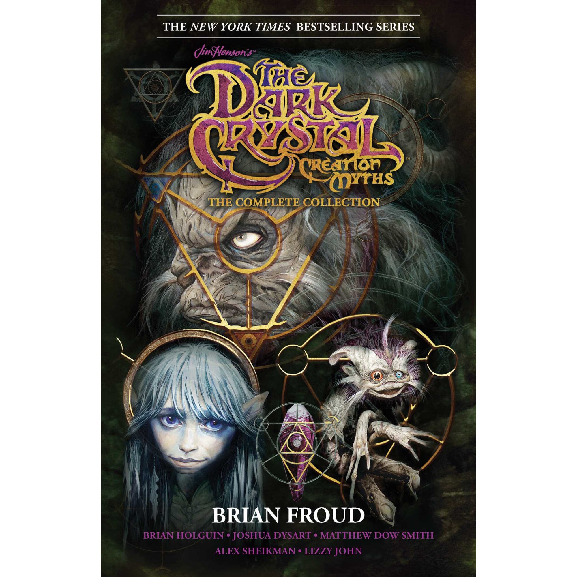 Jim Henson's The Dark Crystal Creation Myths: The Complete Collection de Jim Henson