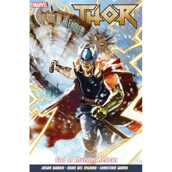 Thor Vol. 1: God Of Thunder Reborn de Jason Aaron Thor Vol. 1: God Of Thunder Reborn de Jason Aaron