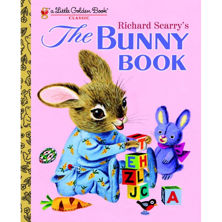 Richard Scarry's the Bunny Book de Patricia M. Scarry