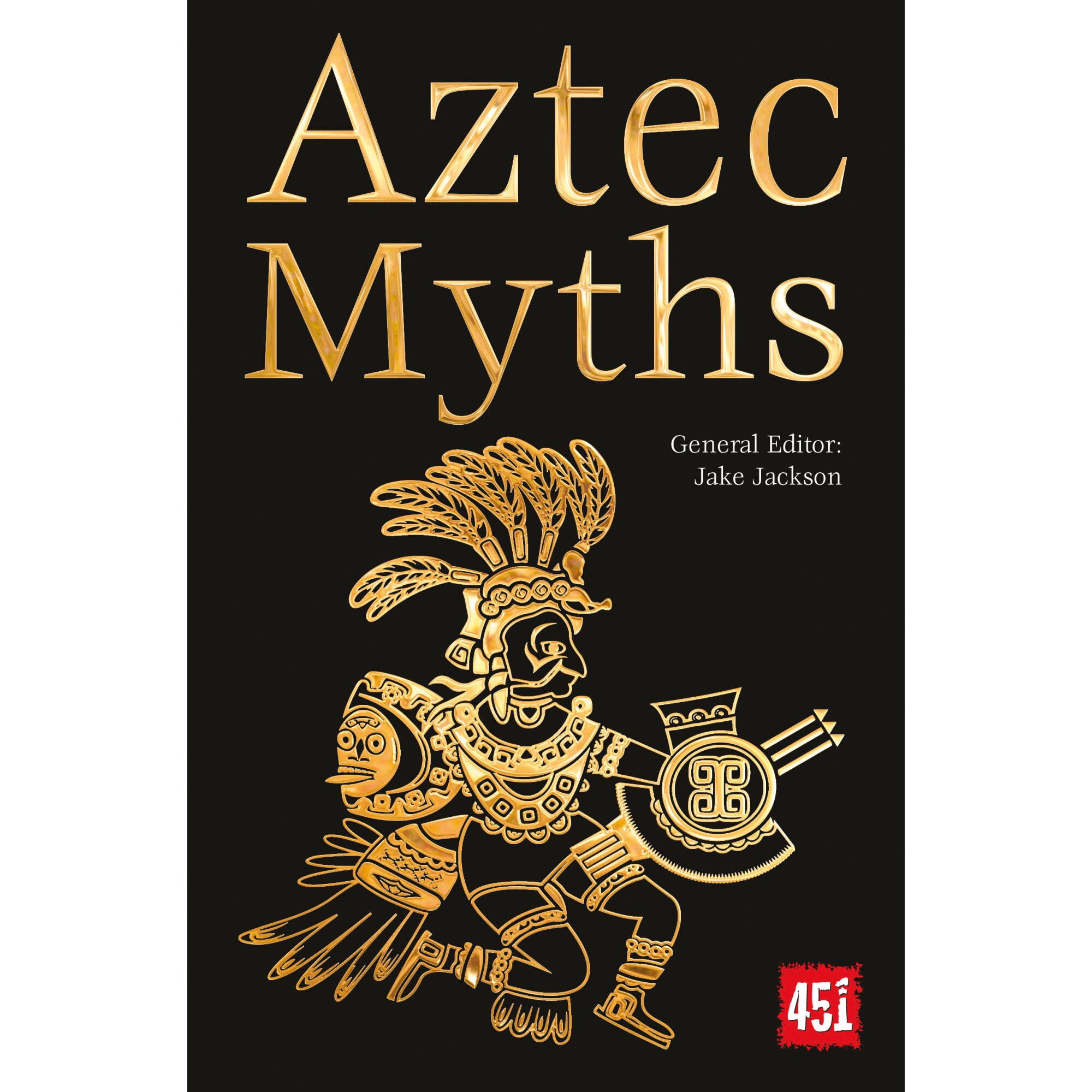 Aztec Myths de J.K. Jackson