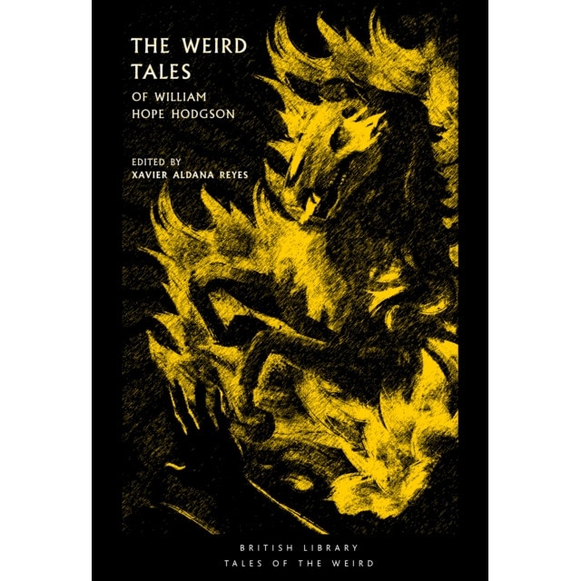 The Weird Tales of William Hope Hodgson de William Hope-Hodgson
