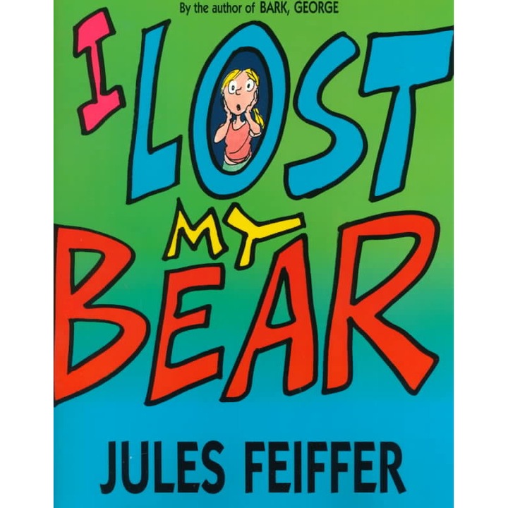 I Lost My Bear de Jules Feiffer
