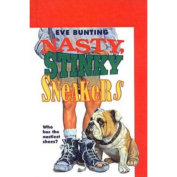 Nasty, Stinky Sneakers de Eve Bunting