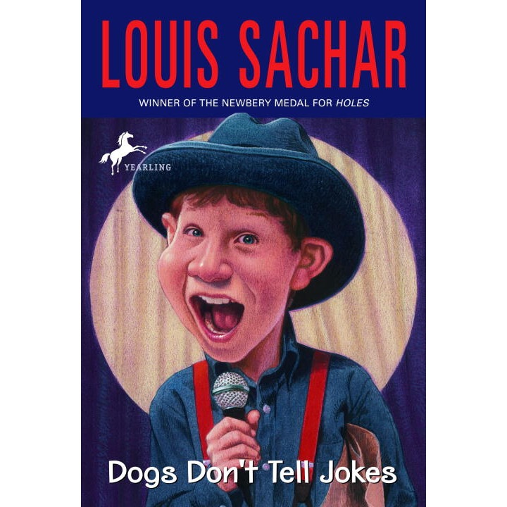 Dogs Don't Tell Jokes de Louis Sachar
