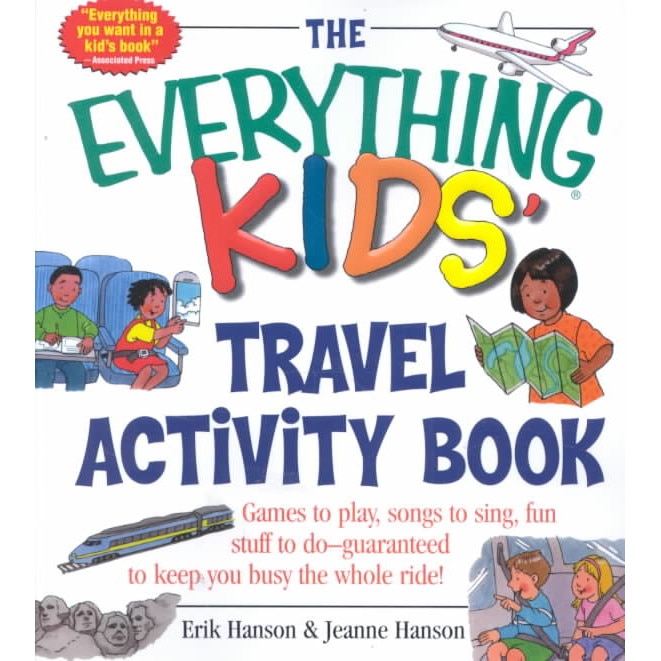 The Everything Kids Travel Activity Book de Erik A Hanson