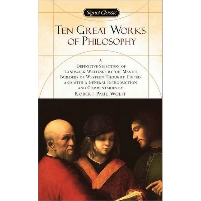 Ten Great Works of Philosophy de various