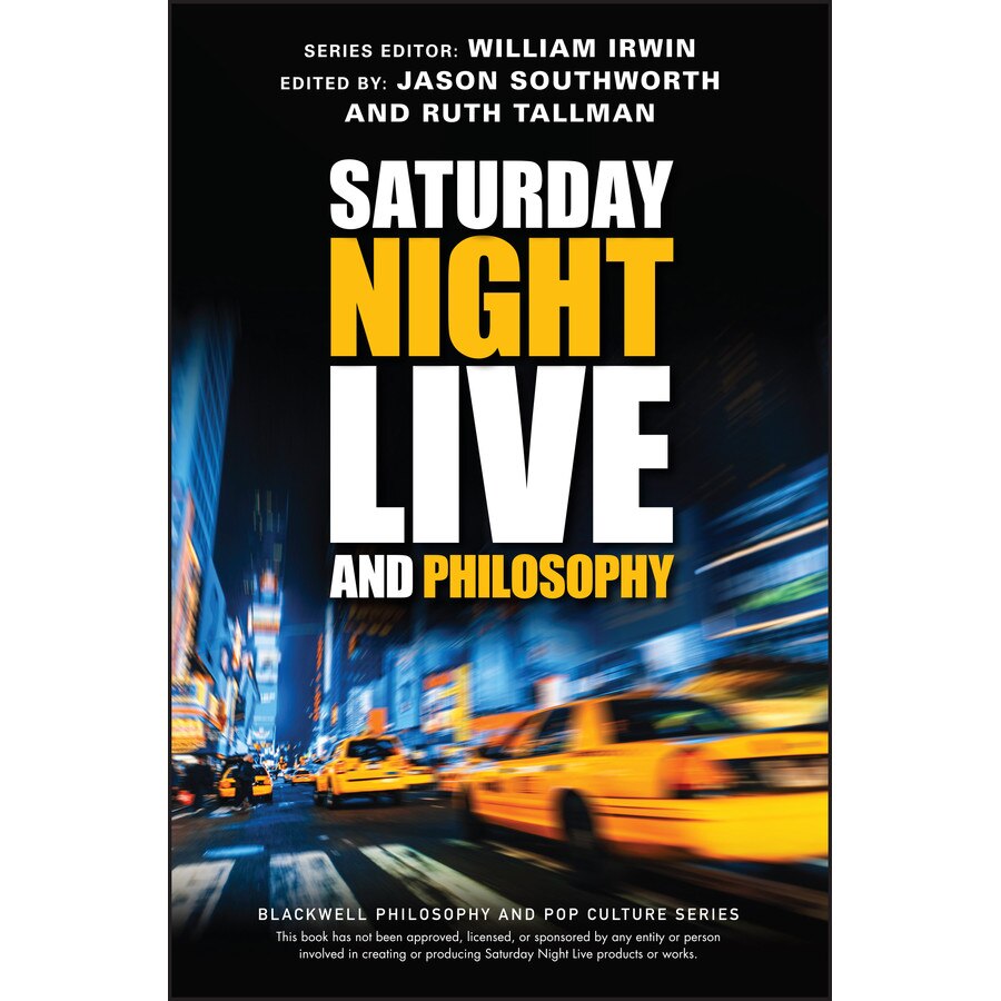 Saturday Night Live and Philosophy de William Irwin