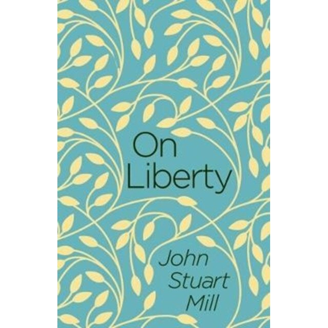On Liberty de John Stuart Mill