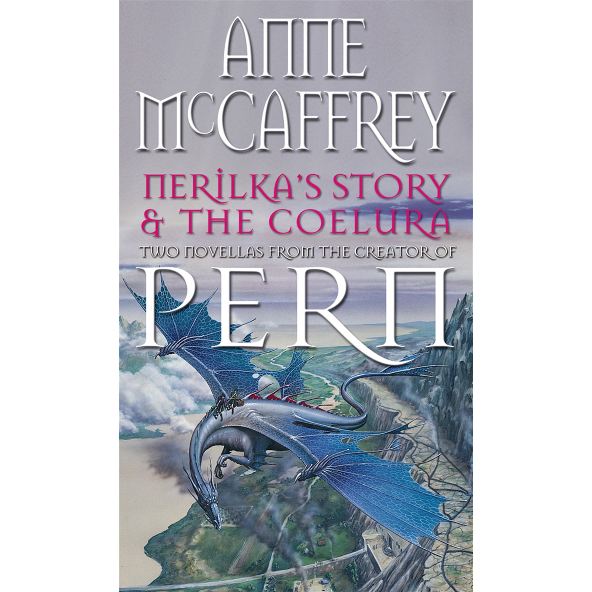 Nerilka's Story & The Coelura de Anne McCaffrey