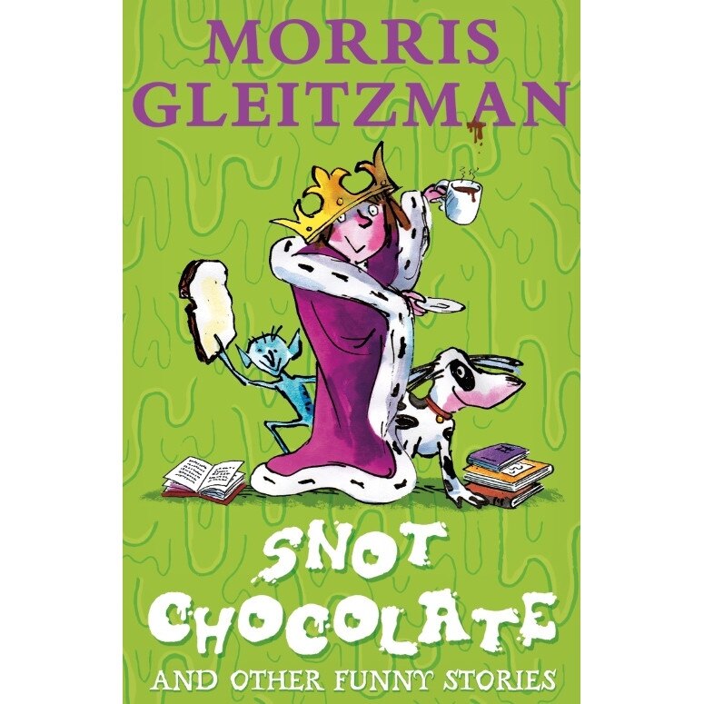 Snot Chocolate de Morris Gleitzman